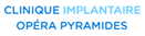 Clinique Implantaire Opéra Pyramides